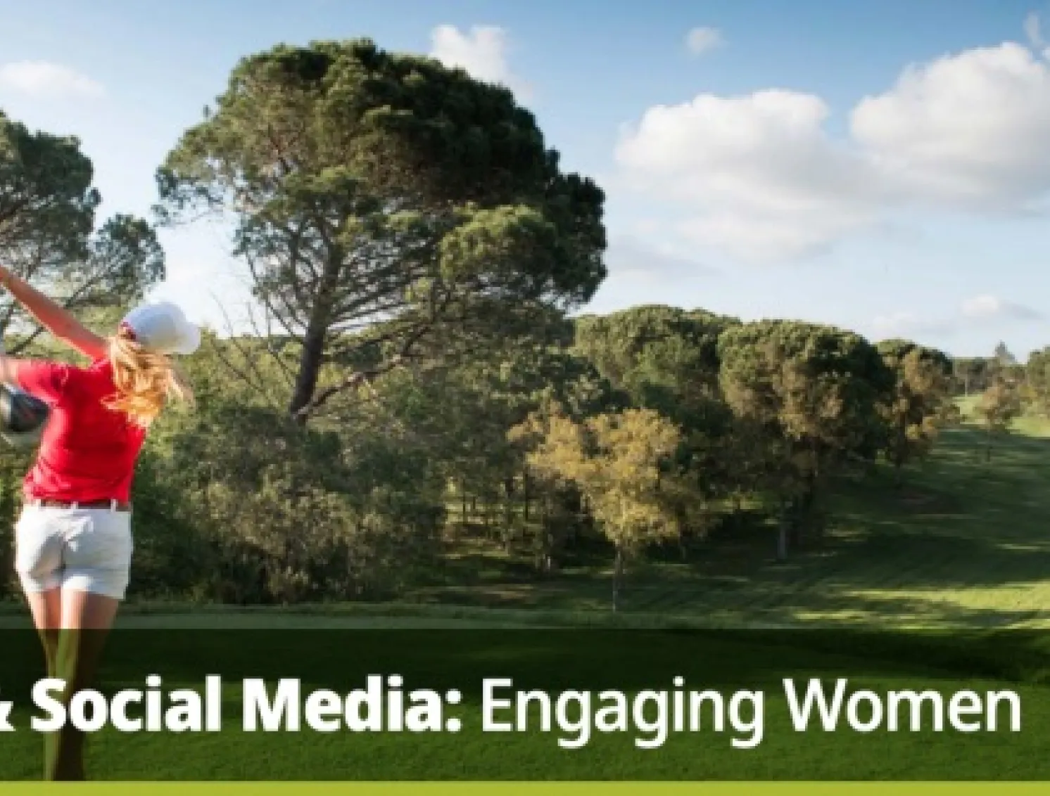 Golf-and-Social-Media-Engaging-Women
